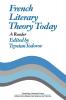 French Literary Theory Today