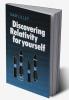 Discovering Relativity Yrse