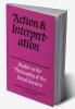 Action and Interpretation