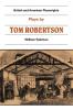 Plays by Tom Robertson