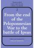 From the End of the Peloponnesian War to the Battle of Ipsus