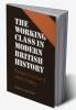 The Working Class in Modern British History