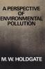 A Perspective of Environmental Pollution
