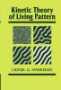 Kinetic Theory of Living Pattern
