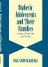 Diabetic Adolescents and Their Families