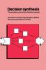 Decision Synthesis