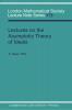 Lectures on the Asymptotic Theory of Ideals