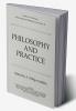 Philosophy and Practice