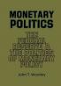 Monetary Politics