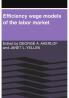 Efficiency Wage Models of the Labor Market
