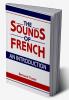 The Sounds of French
