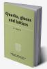 Quarks Gluons and Lattices