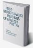 Post-Structuralist Readings of English Poetry