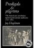 Prodigals and Pilgrims