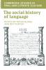 The Social History of Language