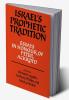 Israel's Prophetic Tradition