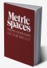 Metric Spaces