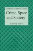 Crime Space and Society