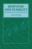 Response and Stability