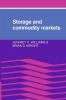 Storage and Commodity Markets