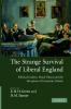 The Strange Survival of Liberal England