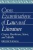 Cross-Examinations of Law and Literature