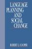 Language Planning and Social Change