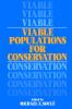 Viable Populations for Conservation
