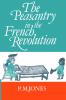 The Peasantry in the French Revolution
