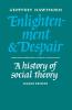 Enlightenment and Despair
