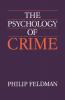 The Psychology of Crime