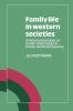 Family Life in Western Societies