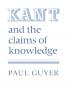 Kant and the Claims of Knowledge