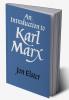 An Introduction to Karl Marx