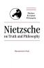 Nietzsche on Truth and Philosophy