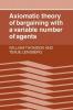 Axiomatic Theory of Bargaining with a Variable Number of             Agents