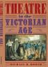 Theatre in the Victorian Age