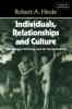 Individuals Relationships and Culture