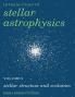 Stellar Structure and Evolution