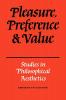 Pleasure Preference and Value