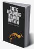Elastic Mechanisms in Animal Movement