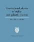 Grvttnl Physics of Stellar Systems