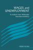 Wages and Unemployment
