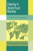 Disarray in World Food Markets