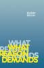 What Reason Demands