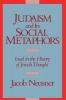 Judaism and its Social Metaphors