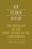 The Theology of the First Letter to the Corinthians