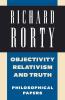Objectivity Relativism and Truth