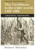 The Caribbean in the Wider World 1492-1992