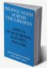 Bilingualism Across the Lifespan